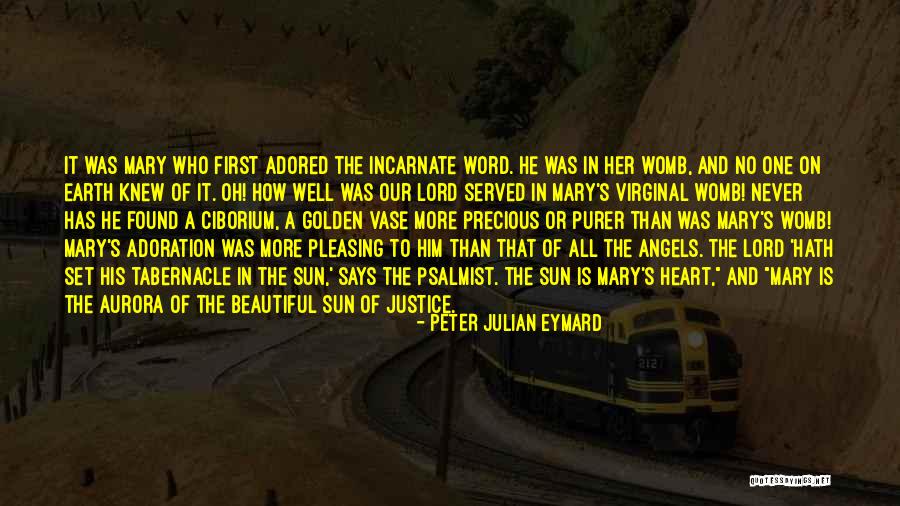 Earth Angel Quotes By Peter Julian Eymard Earth Angel Quotes By Peter Julian Eymard
