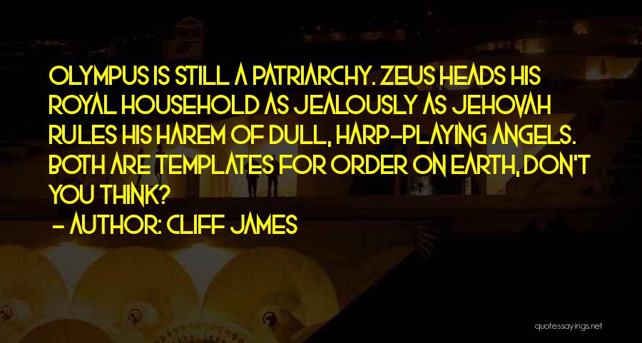 Earth Angels Quotes By Cliff James