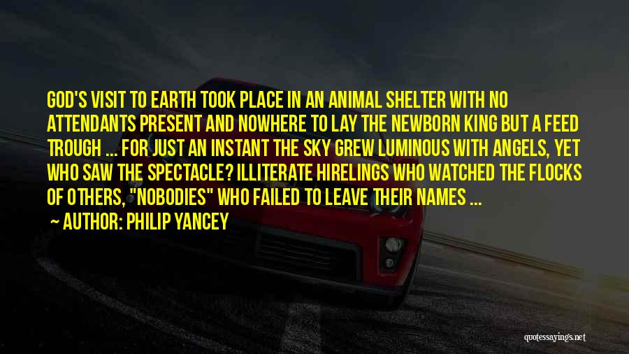 Earth Angels Quotes By Philip Yancey