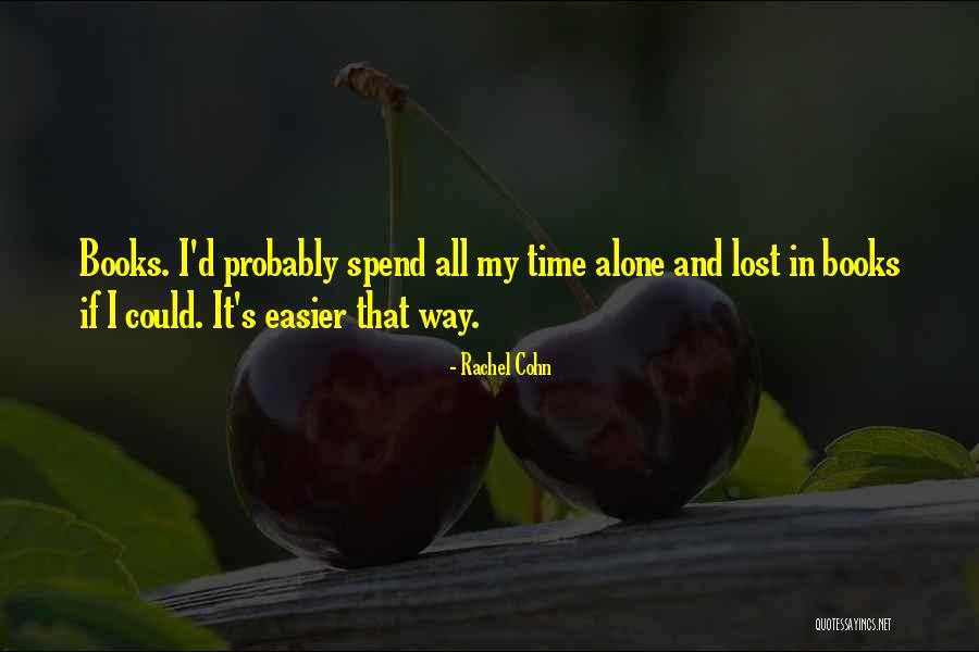 Earth Bender Quotes By Rachel Cohn Earth Bender Quotes By Rachel Cohn