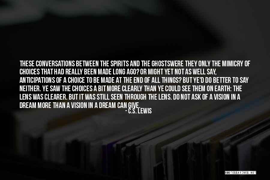 Earth But Better Quotes By C.S. Lewis Earth But Better Quotes By C.S. Lewis