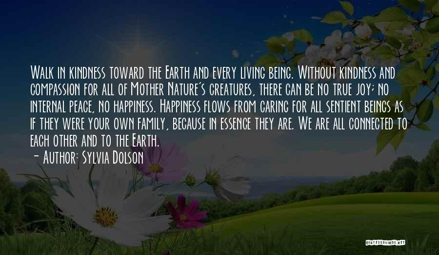 Earth Conservation Quotes By Sylvia Dolson
