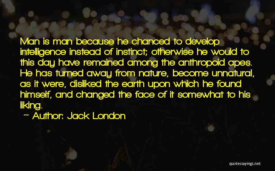 Earth Day Nature Quotes By Jack London