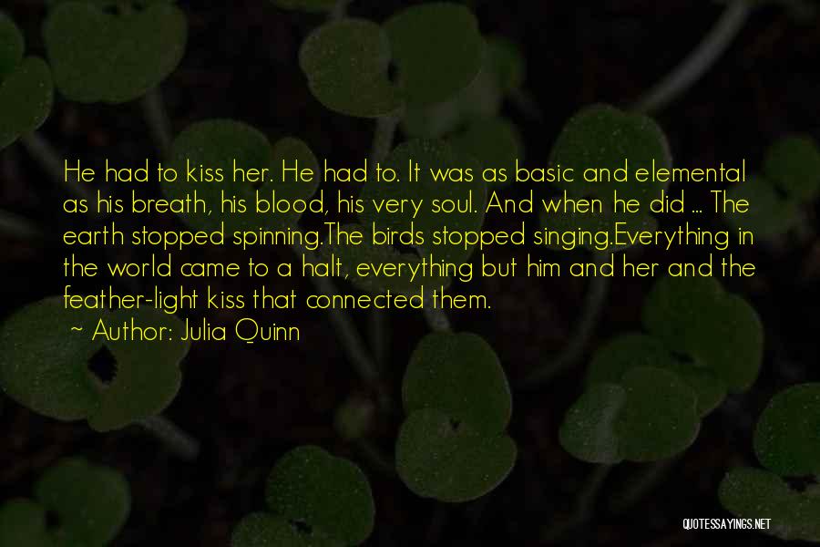 Earth Elemental Quotes By Julia Quinn