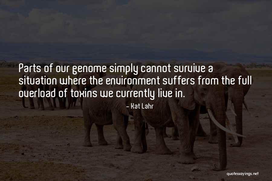 Earth Environment Quotes By Kat Lahr Earth Environment Quotes By Kat Lahr