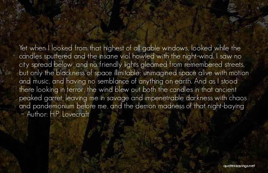 Earth Friendly Quotes By H.P. Lovecraft