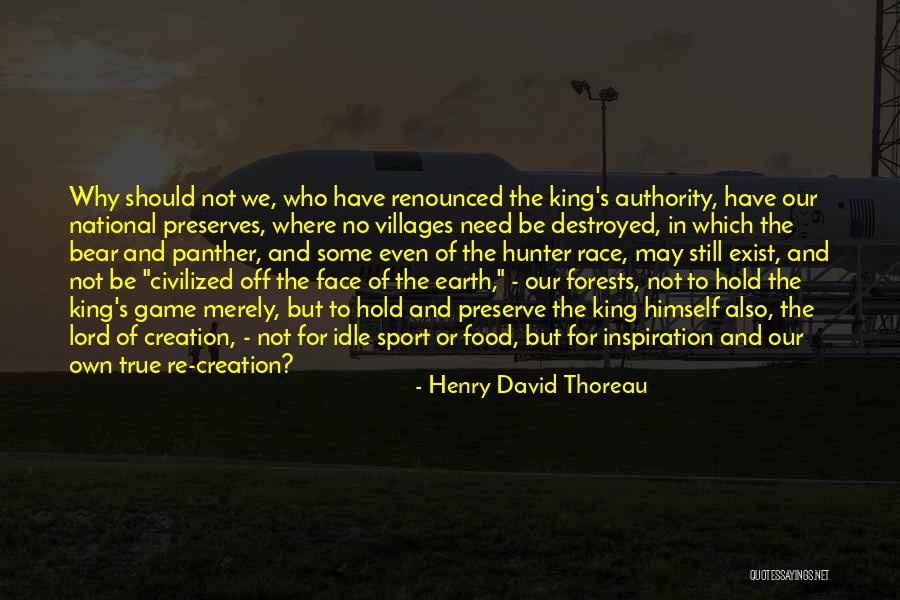 Earth Game Quotes By Henry David Thoreau Earth Game Quotes By Henry David Thoreau