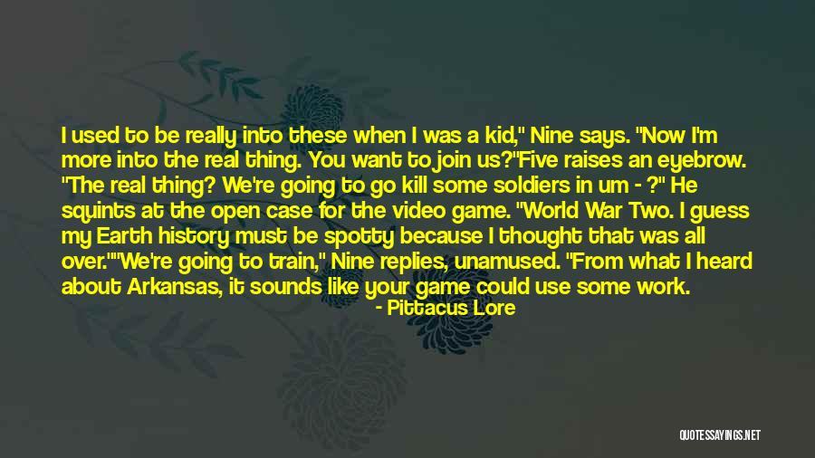 Earth Game Quotes By Pittacus Lore Earth Game Quotes By Pittacus Lore