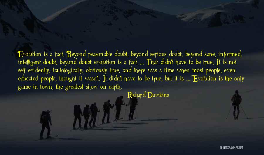 Earth Game Quotes By Richard Dawkins Earth Game Quotes By Richard Dawkins