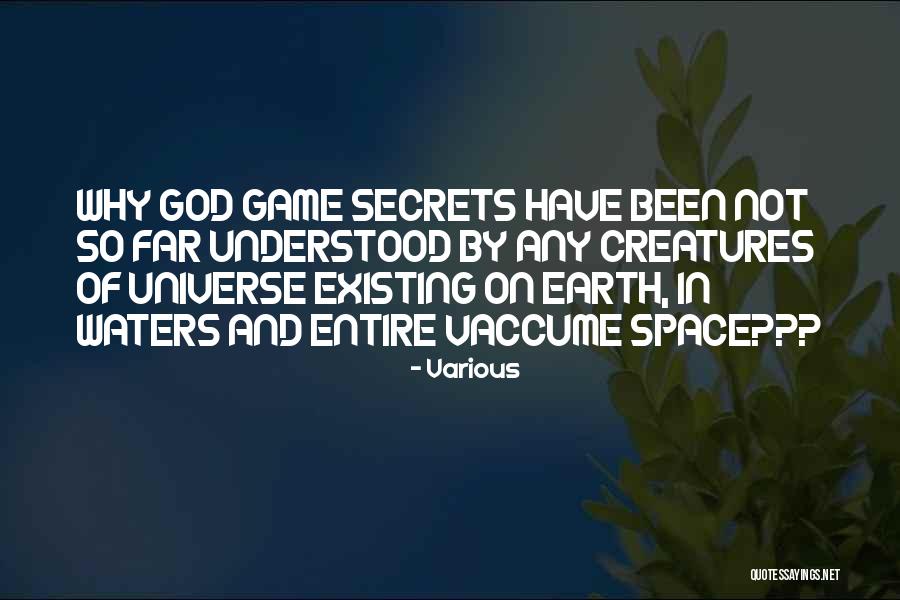 Earth Game Quotes By Various Earth Game Quotes By Various