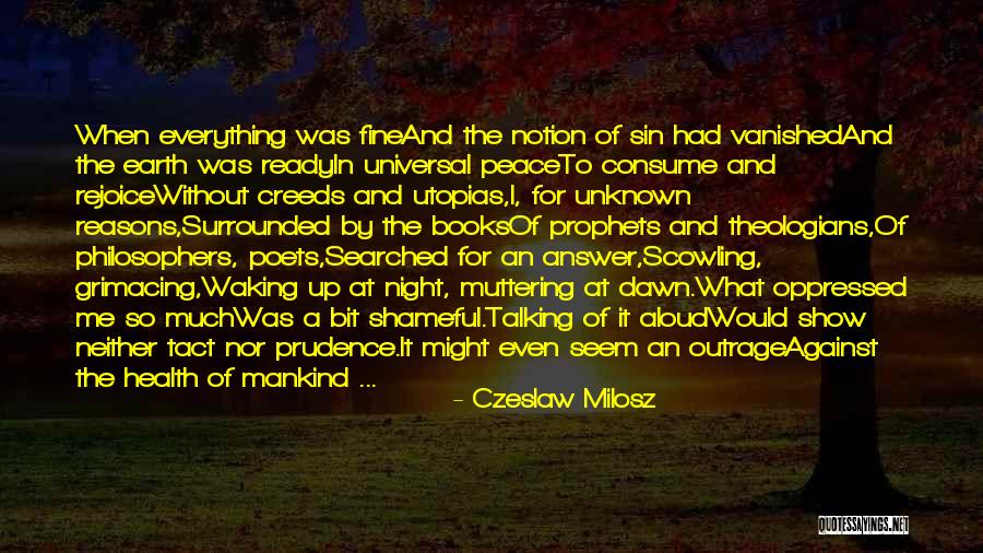 Earth Health Quotes By Czeslaw Milosz Earth Health Quotes By Czeslaw Milosz