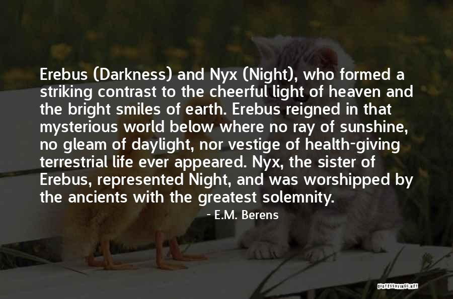 Earth Health Quotes By E.M. Berens Earth Health Quotes By E.M. Berens