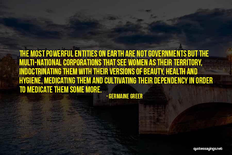 Earth Health Quotes By Germaine Greer Earth Health Quotes By Germaine Greer