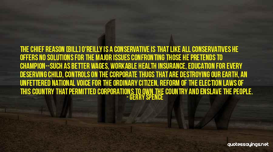 Earth Health Quotes By Gerry Spence Earth Health Quotes By Gerry Spence