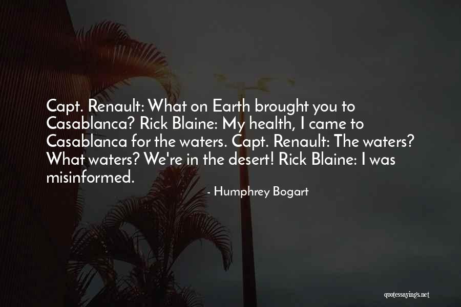 Earth Health Quotes By Humphrey Bogart Earth Health Quotes By Humphrey Bogart