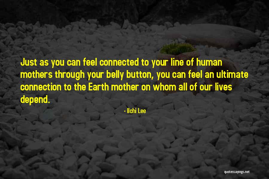 Earth Health Quotes By Ilchi Lee Earth Health Quotes By Ilchi Lee