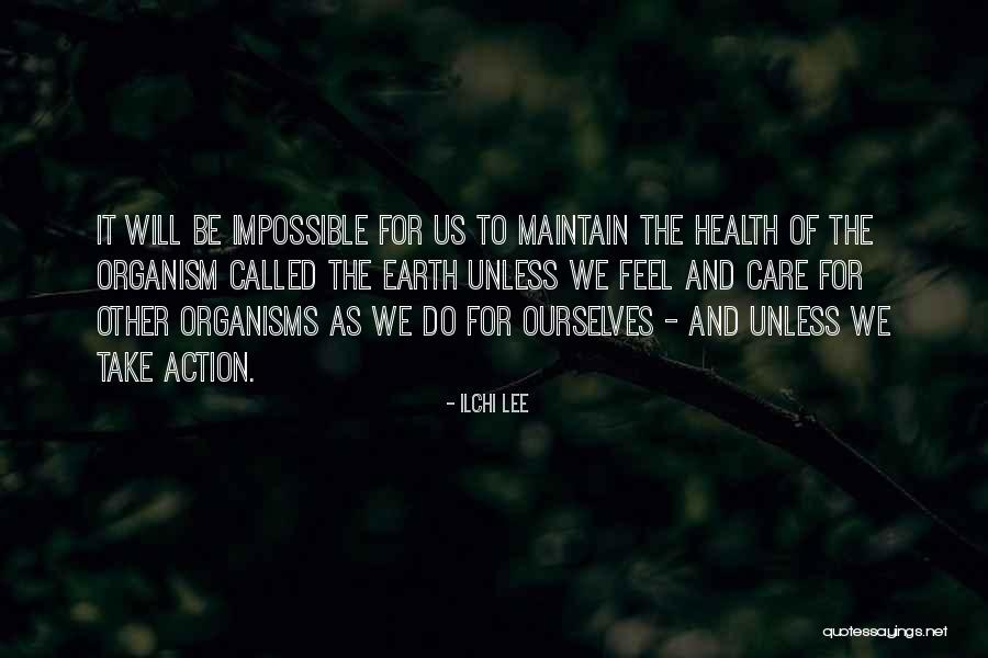 Earth Health Quotes By Ilchi Lee Earth Health Quotes By Ilchi Lee