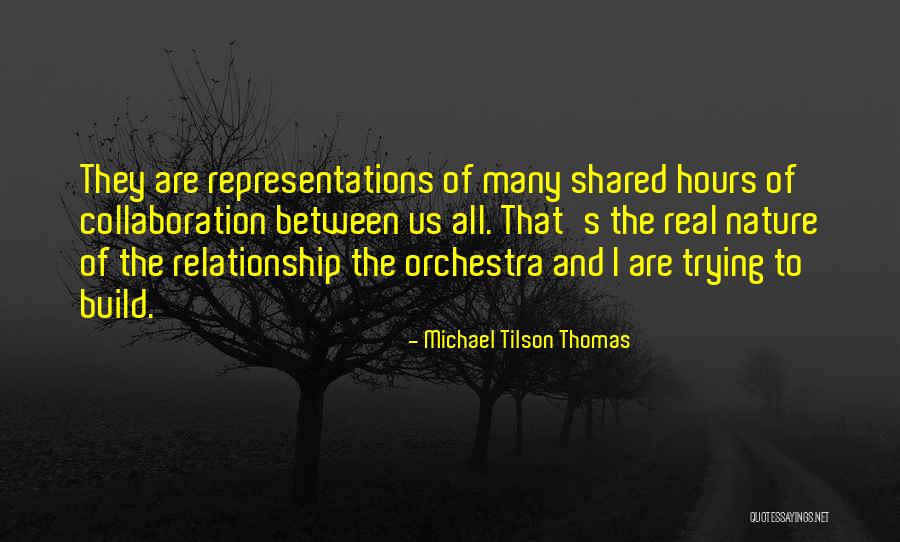 Earth Heir Quotes By Michael Tilson Thomas Earth Heir Quotes By Michael Tilson Thomas