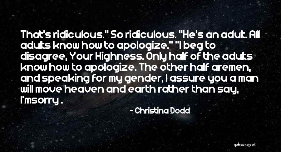 Earth Humor Quotes By Christina Dodd Earth Humor Quotes By Christina Dodd