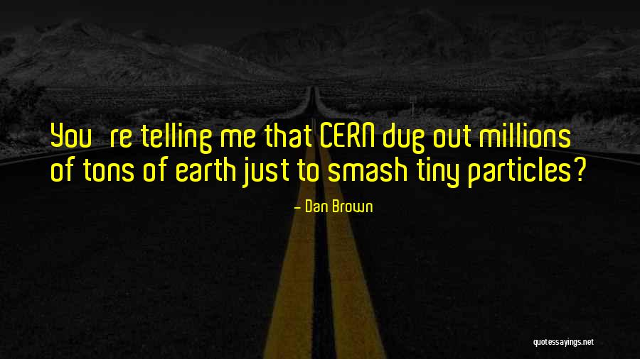 Earth Humor Quotes By Dan Brown Earth Humor Quotes By Dan Brown