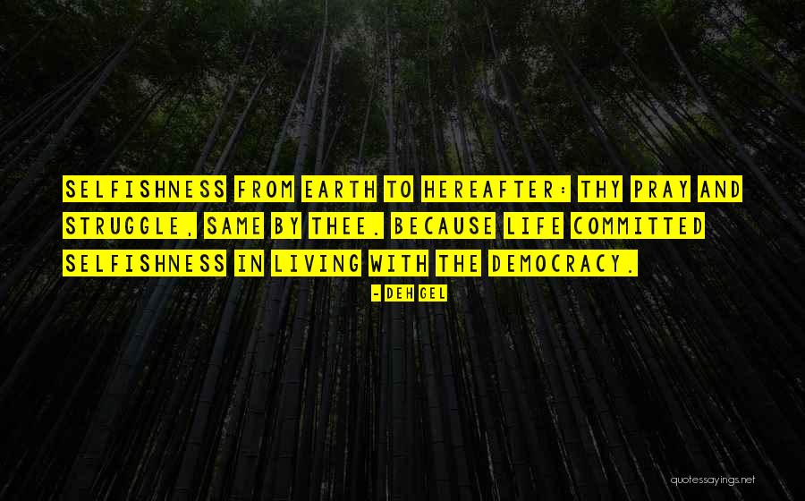 Earth Humor Quotes By Deh Gel Earth Humor Quotes By Deh Gel