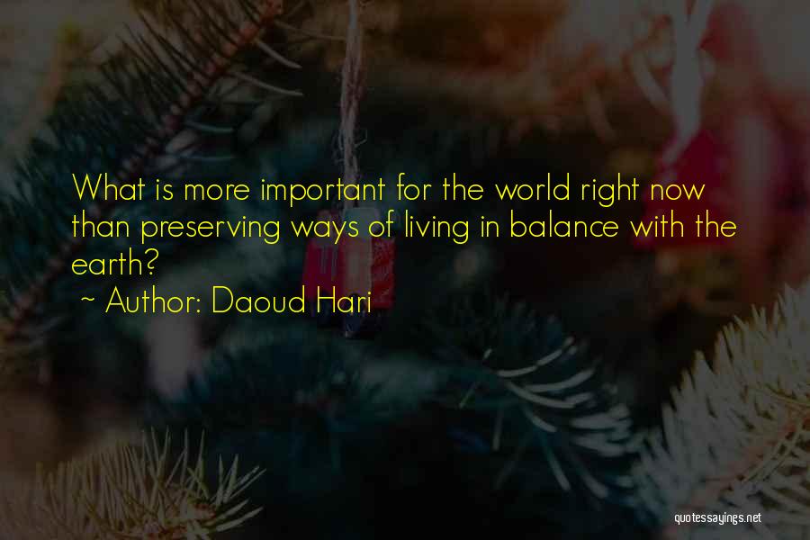 Earth In The Balance Quotes By Daoud Hari