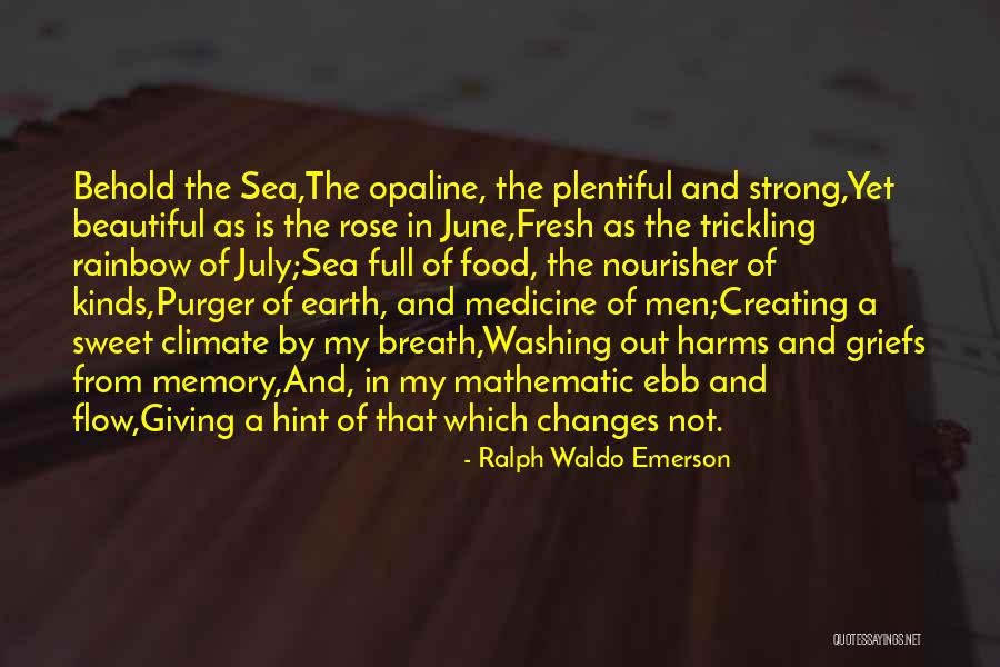 Earth Is Beautiful Quotes By Ralph Waldo Emerson Earth Is Beautiful Quotes By Ralph Waldo Emerson