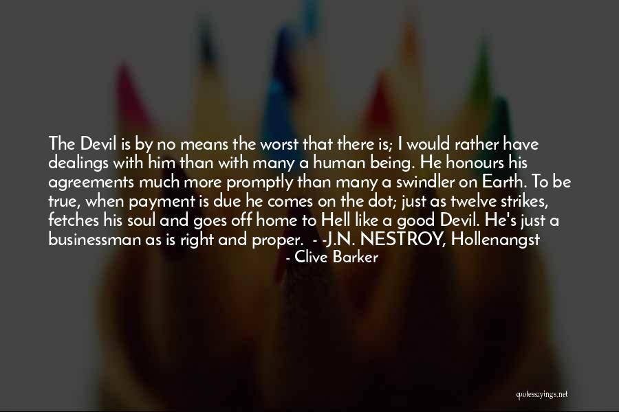 Earth Is Home Quotes By Clive Barker Earth Is Home Quotes By Clive Barker