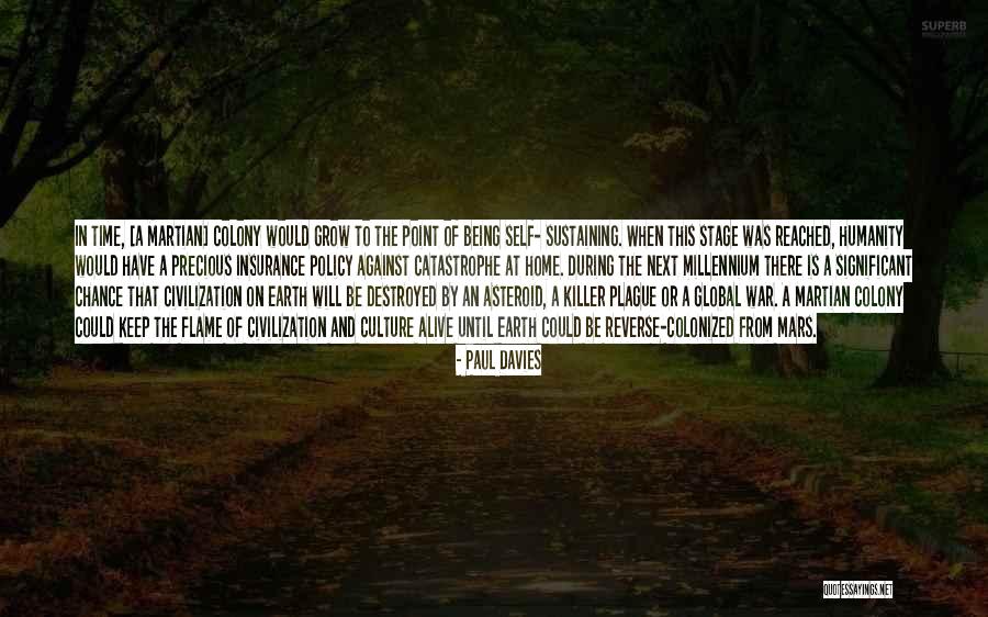 Earth Is Home Quotes By Paul Davies Earth Is Home Quotes By Paul Davies
