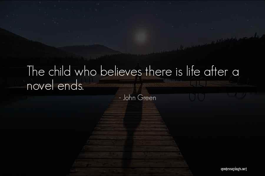 Earth Keepers Quotes By John Green