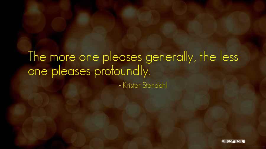 Earth Keepers Quotes By Krister Stendahl Earth Keepers Quotes By Krister Stendahl