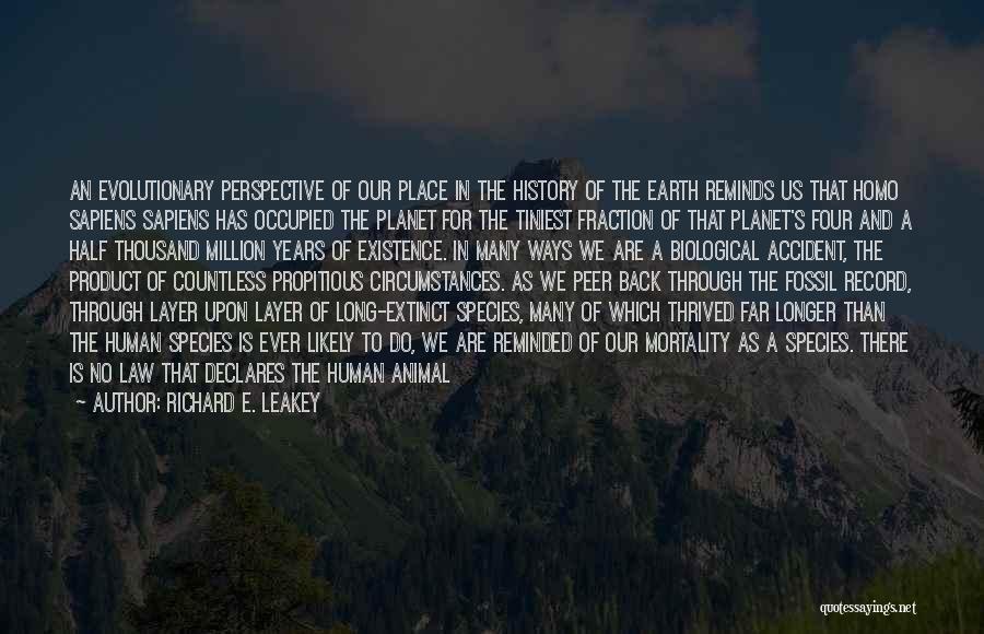 Earth Layer Quotes By Richard E. Leakey