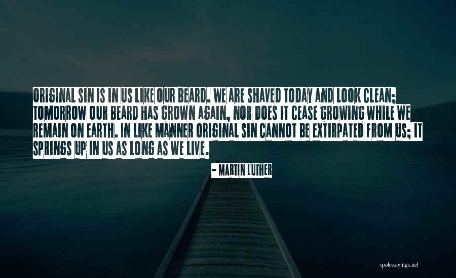 Earth Look Like Quotes By Martin Luther Earth Look Like Quotes By Martin Luther