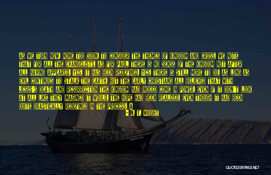 Earth Look Like Quotes By N. T. Wright Earth Look Like Quotes By N. T. Wright