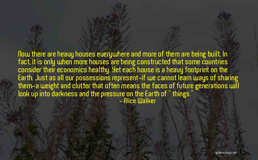 Earth Look Up Quotes By Alice Walker Earth Look Up Quotes By Alice Walker