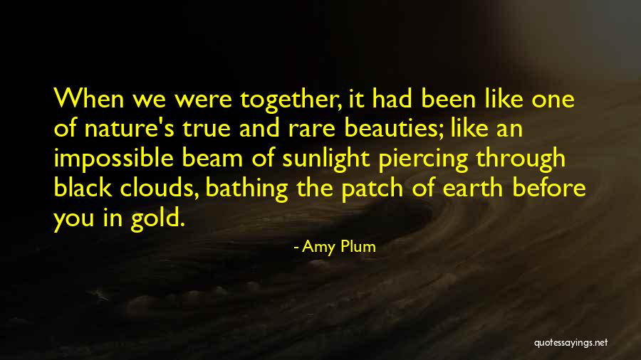 Earth Nature Quotes By Amy Plum Earth Nature Quotes By Amy Plum