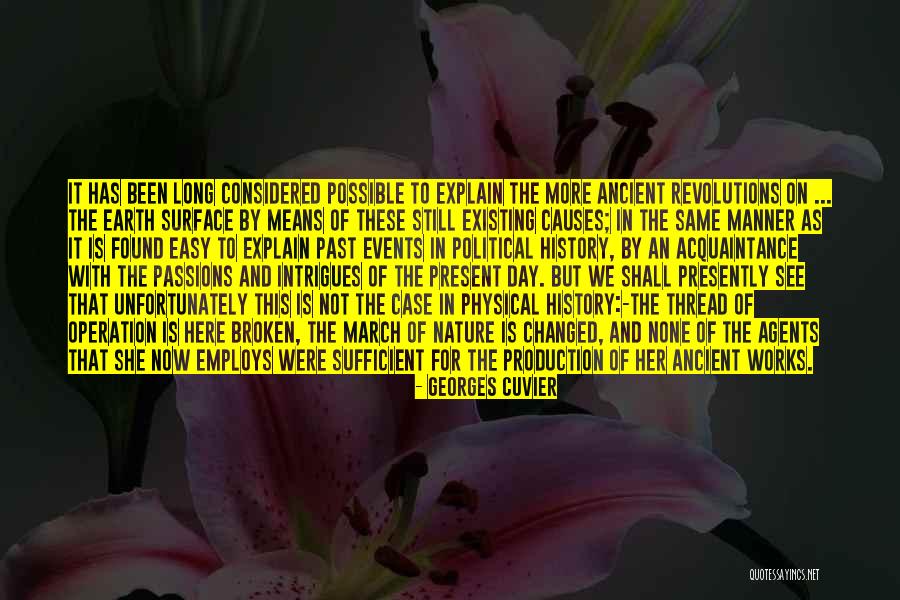 Earth Nature Quotes By Georges Cuvier Earth Nature Quotes By Georges Cuvier