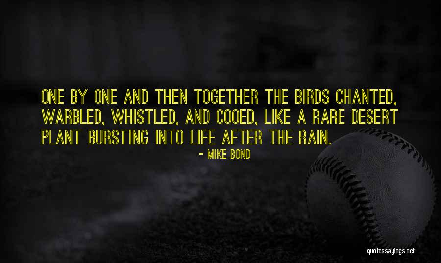 Earth Nature Quotes By Mike Bond Earth Nature Quotes By Mike Bond