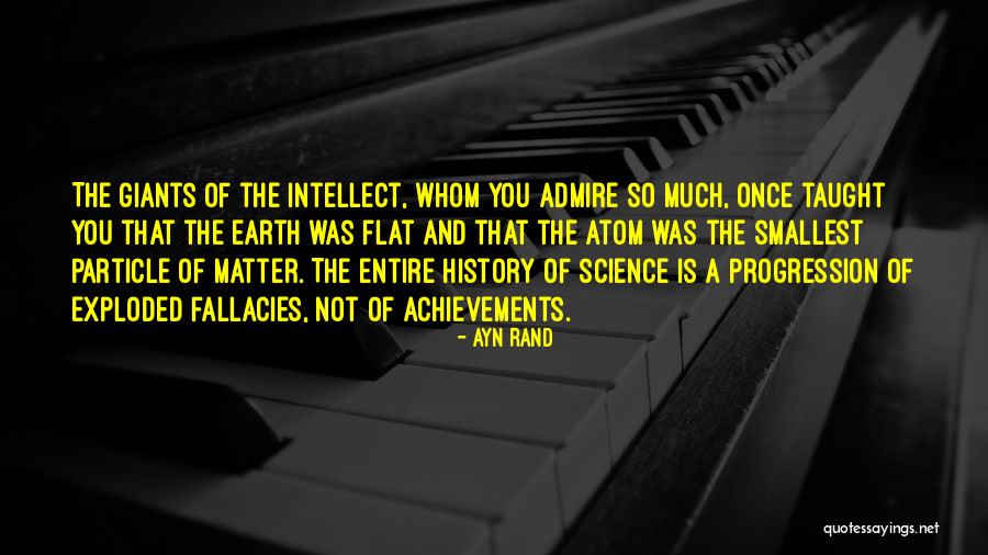 Earth Not Flat Quotes By Ayn Rand Earth Not Flat Quotes By Ayn Rand