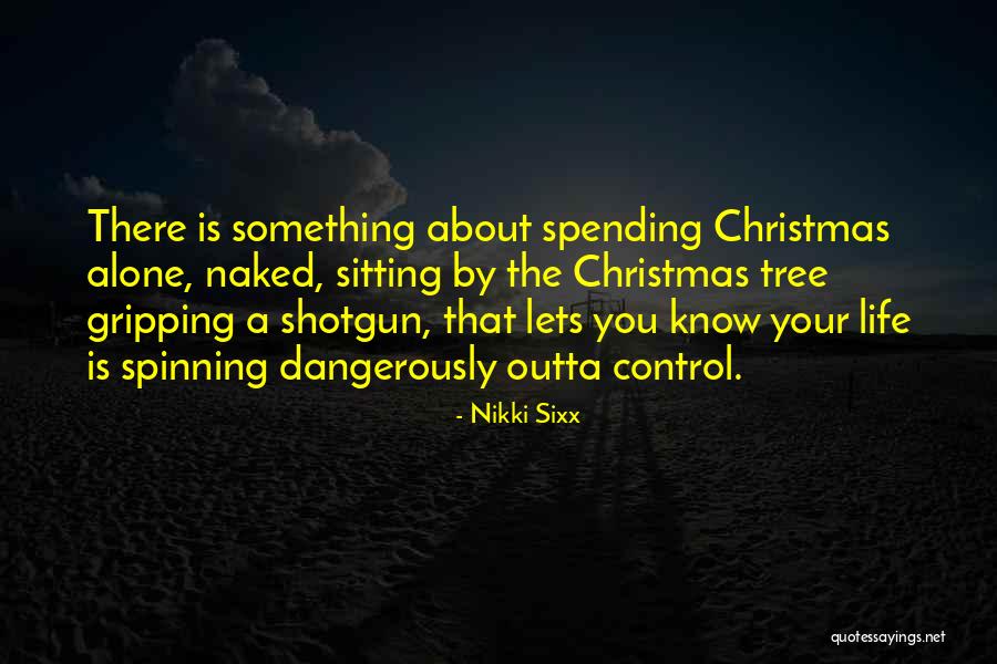 Earth Now Satellites Quotes By Nikki Sixx Earth Now Satellites Quotes By Nikki Sixx