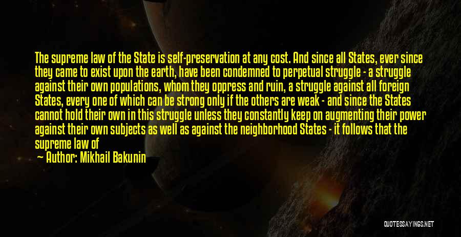 Earth Preservation Quotes By Mikhail Bakunin