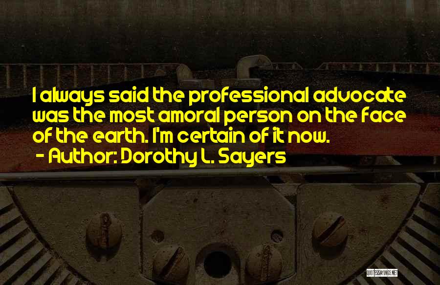 Earth Quotes By Dorothy L. Sayers