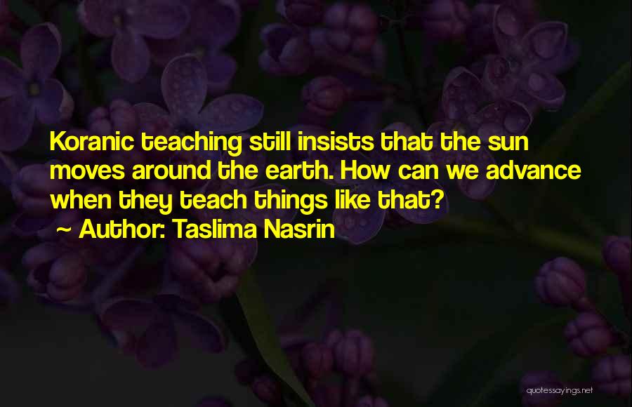 Earth Quotes By Taslima Nasrin