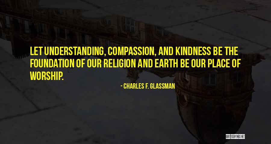 Earth Quotes Quotes By Charles F. Glassman Earth Quotes Quotes By Charles F. Glassman