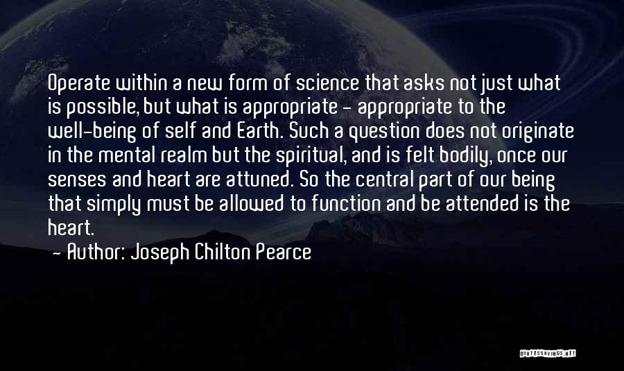Earth Science Quotes By Joseph Chilton Pearce