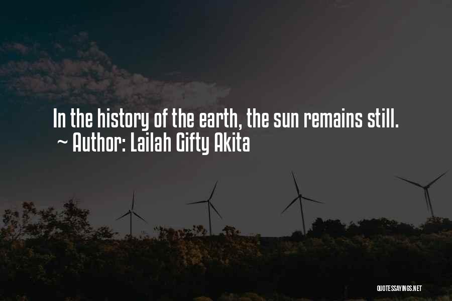 Earth Science Quotes By Lailah Gifty Akita