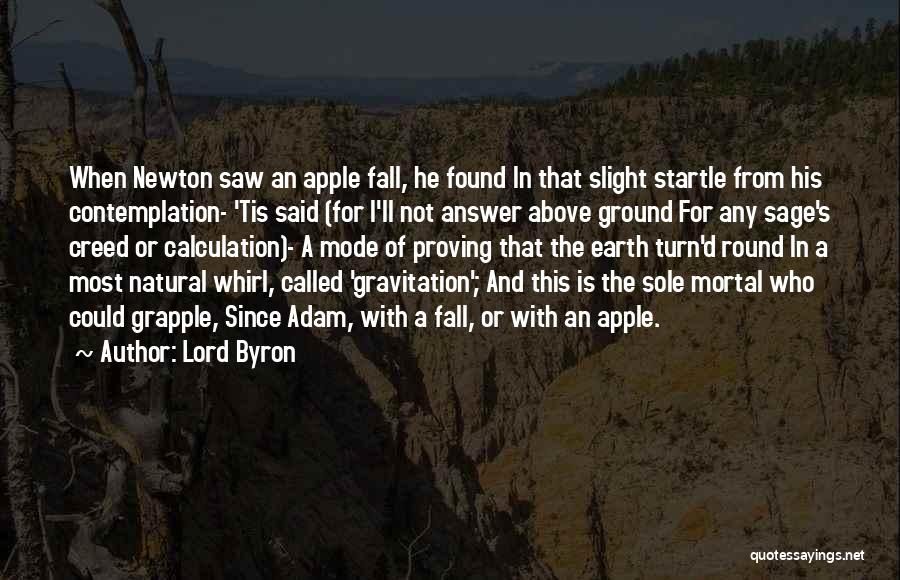 Earth Science Quotes By Lord Byron