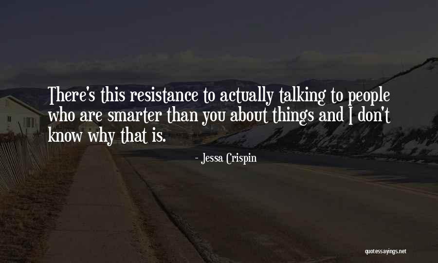 Earth Sciences Quotes By Jessa Crispin Earth Sciences Quotes By Jessa Crispin
