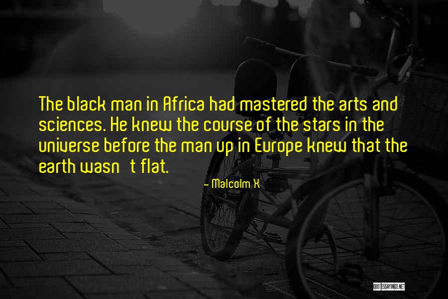 Earth Sciences Quotes By Malcolm X Earth Sciences Quotes By Malcolm X