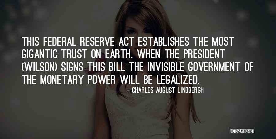 Earth Signs Quotes By Charles August Lindbergh Earth Signs Quotes By Charles August Lindbergh